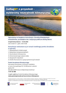 Read more about the article Zaproszenie dla mieszkańców, przedsiębiorców, instytucji publicznych Urzędu Gminy Batorz na bezpłatne konsultacje z Doradcą klimatycznym