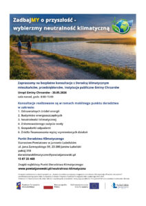 Read more about the article Zaproszenie dla mieszkańców, przedsiębiorców, instytucji publicznych Urzędu Gminy Chrzanów na bezpłatne konsultacje z Doradcą klimatycznym