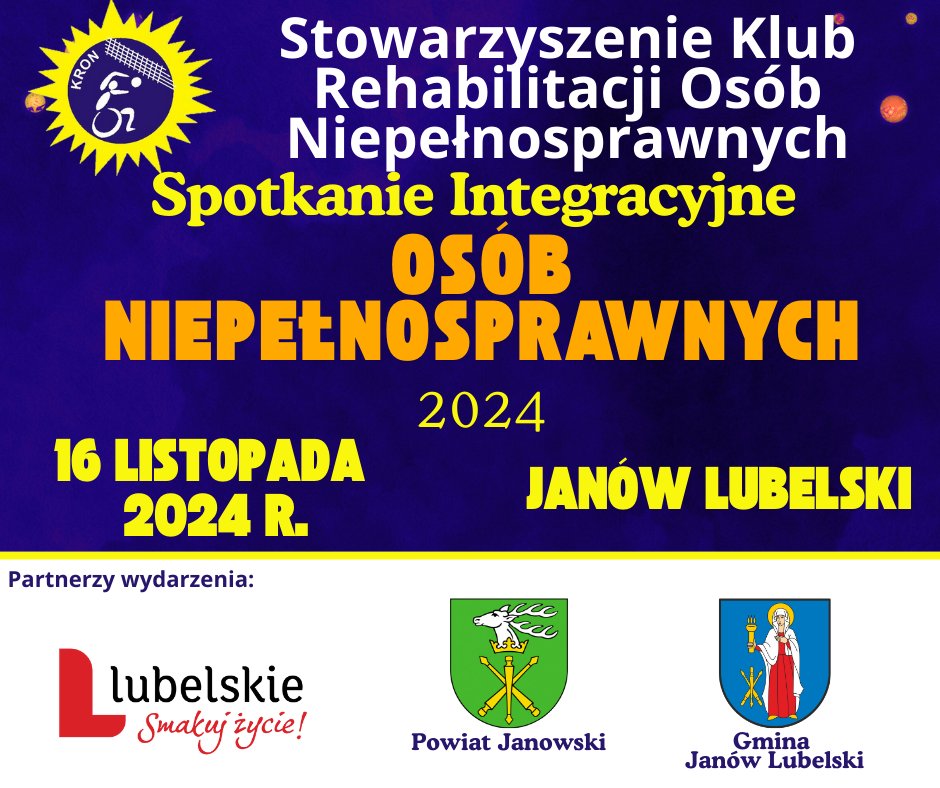 Spotkanie Integracyjne Osób Niepełnosprawnych – Stowarzyszenie Klub Rehabilitacji Osób Niepełnosprawnych w Janowie Lubelskim