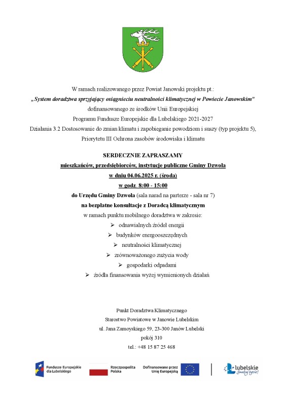 Zdjęcie 1: Zaproszenie mieszkańców, przedsiębiorców, instytucje publiczne Gminy Dzwola na bezpłatne konsultacje z Doradcą klimatycznym w zakresie neutralności klimatycznej w sali narad Urzędu Gminy Dzwola w dniu 4 czerwiec 2025 r. w godz.8:00 – 15:00