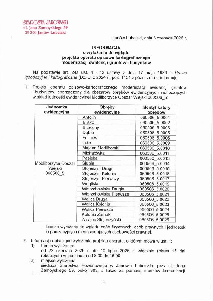 Informacja o terminie i miejscu wyłożenia projektu operatu opisowo–kartograficznego jednostki ewidencyjnej Modliborzyce Obszar Wiejski do wglądu osób fizycznych, osób prawnych i jednostek organizacyjnych nieposiadających osobowości prawnej.