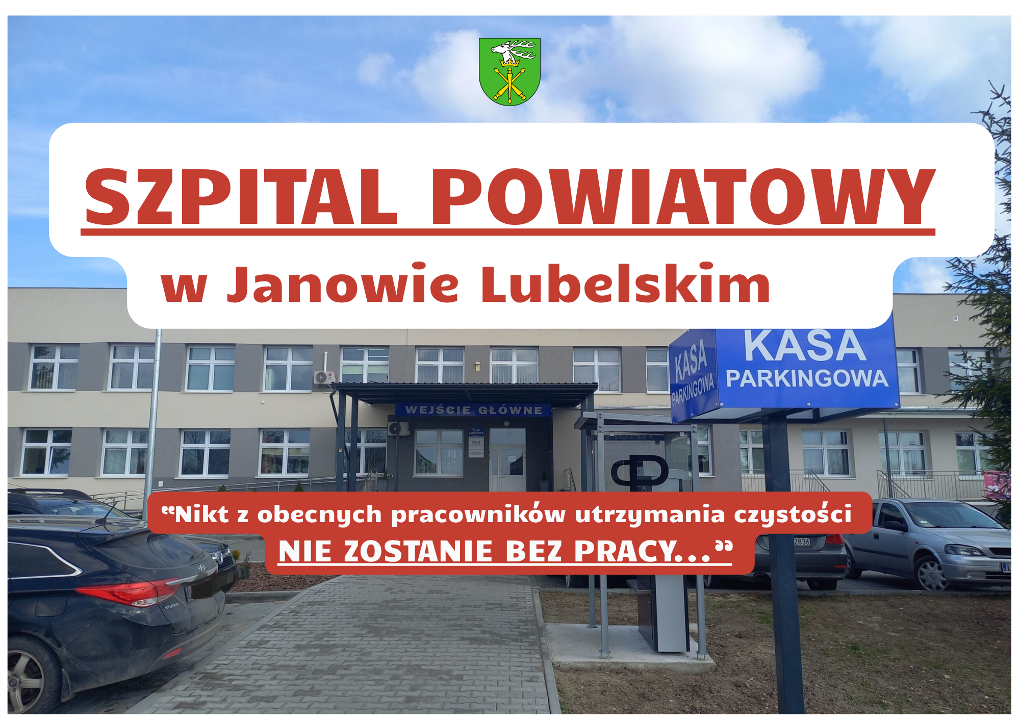 Janowski szpital. Patrzymy na całość