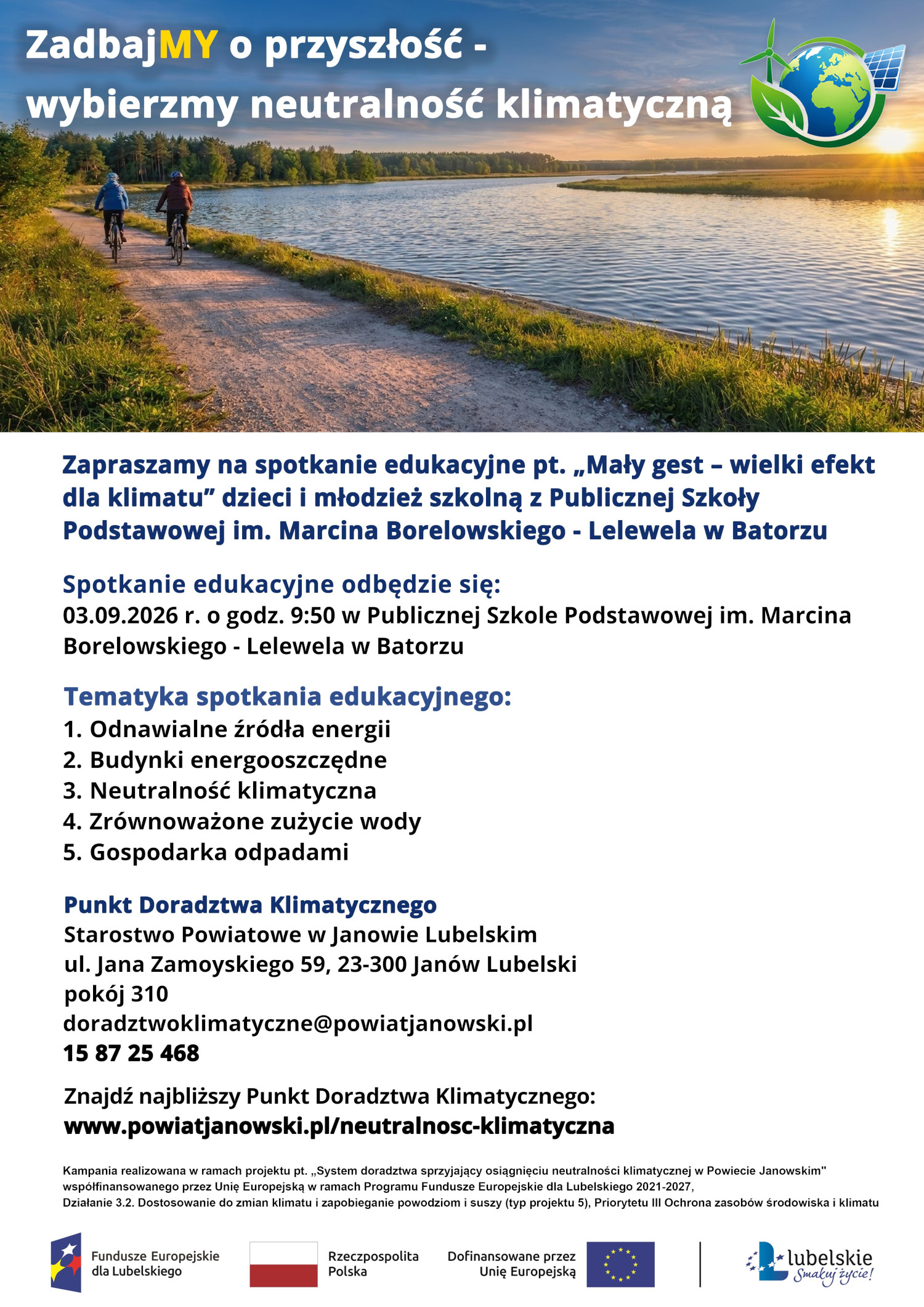 Zapraszamy na spotkanie edukacyjne „Mały gest – wielki efekt dla klimatu” dzieci i młodzież szkolną z Publicznej Szkoły Podstawowej im. Marcina Borelowskiego-Lelewela w Batorzu w dniu 03.09.2026 r. o godz. 9:50